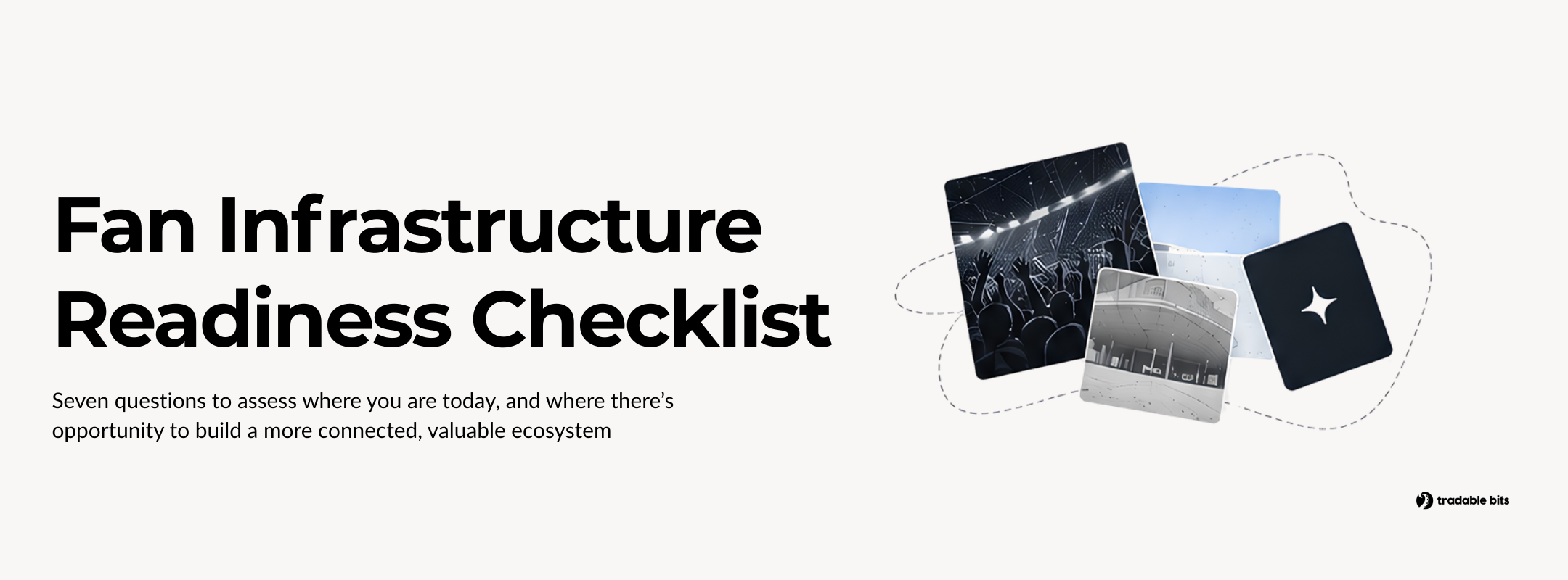 Fan Infrastructure Readiness Checklist