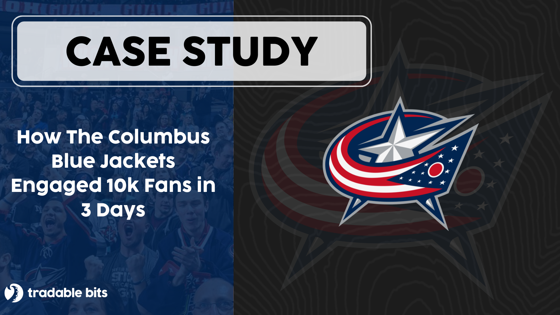 Columbus Blue Jackets Case Study: Engaging 10k Fans in 3 Days